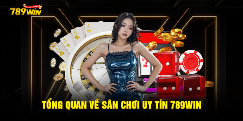 Tại Sao Nên Chọn 789win?